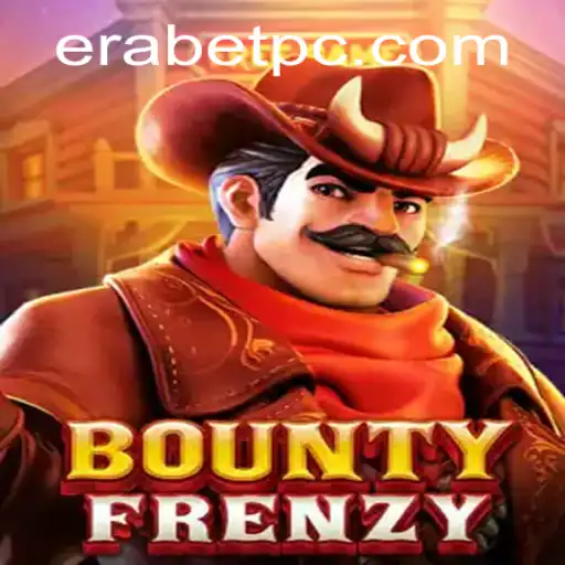 BountyFrenzy: Exploring the Thrills and Strategies of a New Gaming Sensation with Erabet