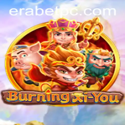 Discovering BurningXiYou: An Immersive Journey Featuring Erabet