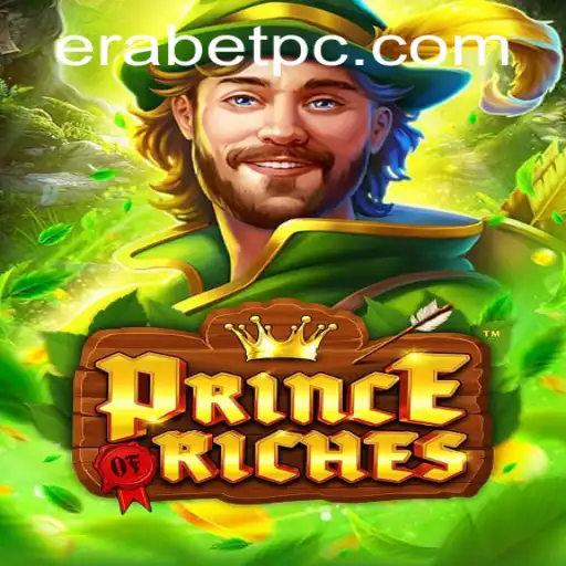 PrinceOfRiches: Unlock the Secrets of Erabet's Exciting New Game